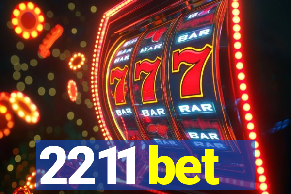 2211 bet